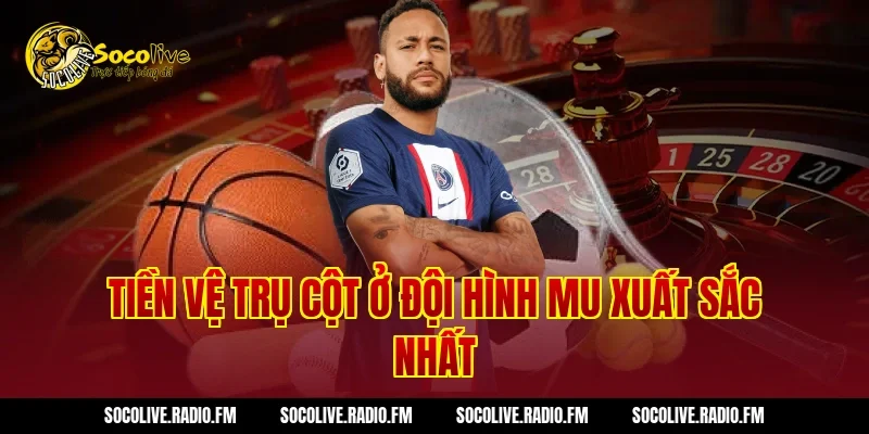 Tiền vệ trụ cột ở Đội Hình MU Xuất Sắc Nhất